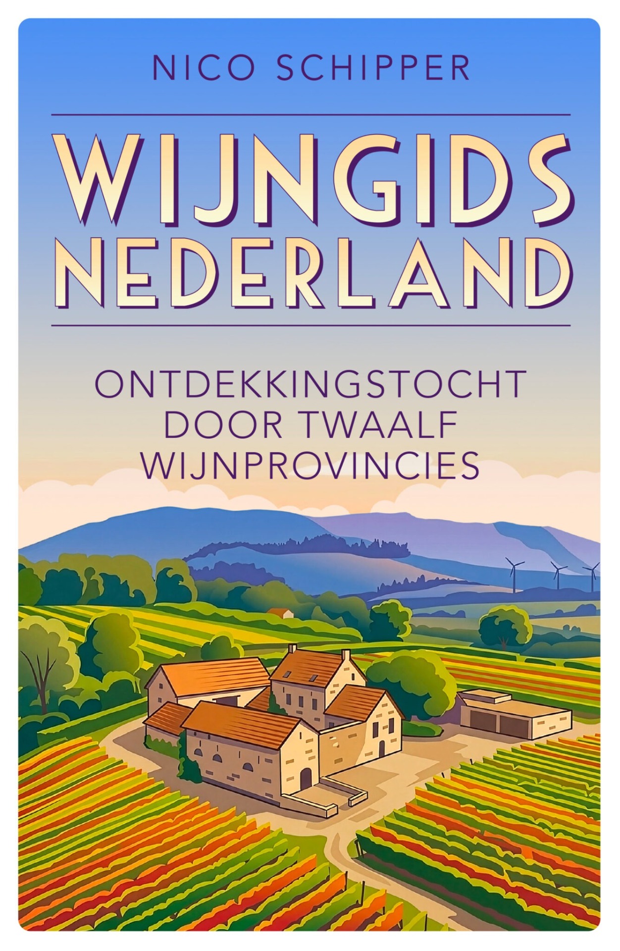 Illustratie van heuvels met wijngaarden, boerderijen en windmolens, met tekst “Wijn gids Nederland”.